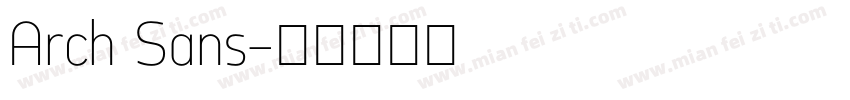 Arch Sans字体转换